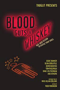 Blood, Guts and Whiskey